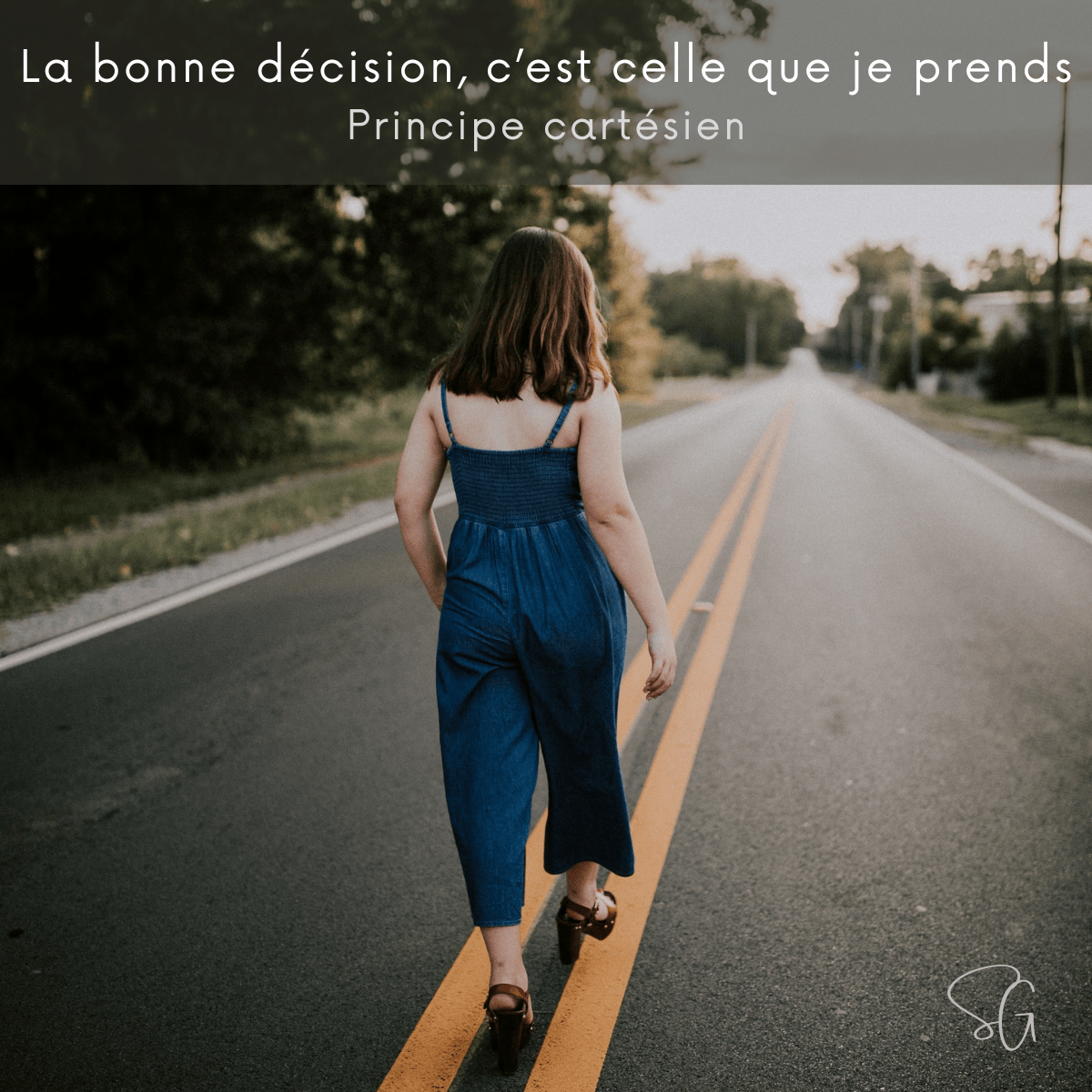 La bonne décision